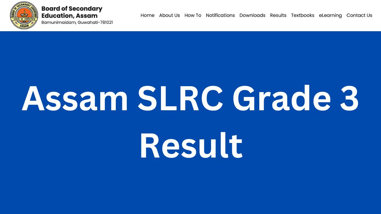 Assam SLRC Grade 3 Result 2024