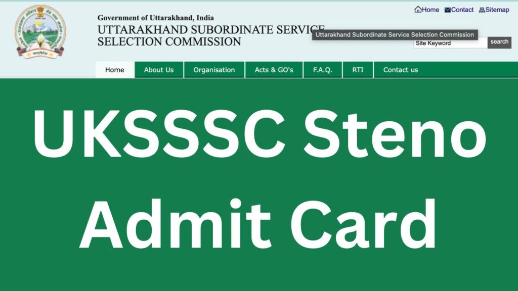 UKSSSC Steno Admit Card