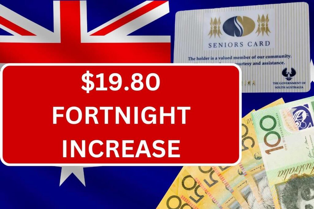 $19.80 Fortnight Increase