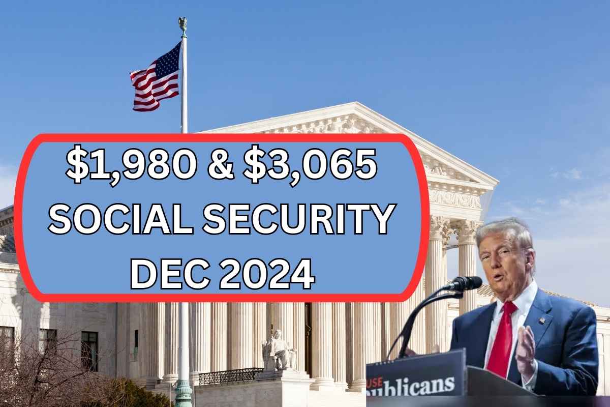 $1,980 & $3,065 Benefits Coming for Social Security Recipients In Dec 2024